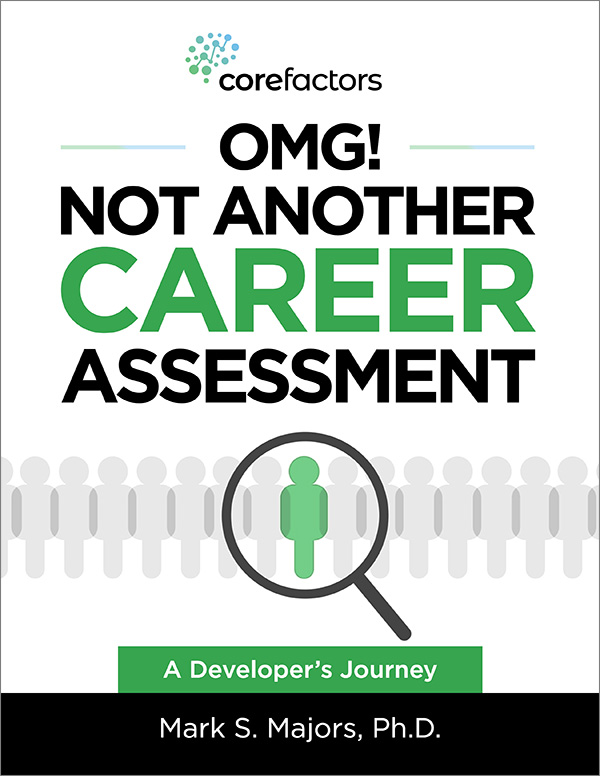 OMG Not Another Career Assessment