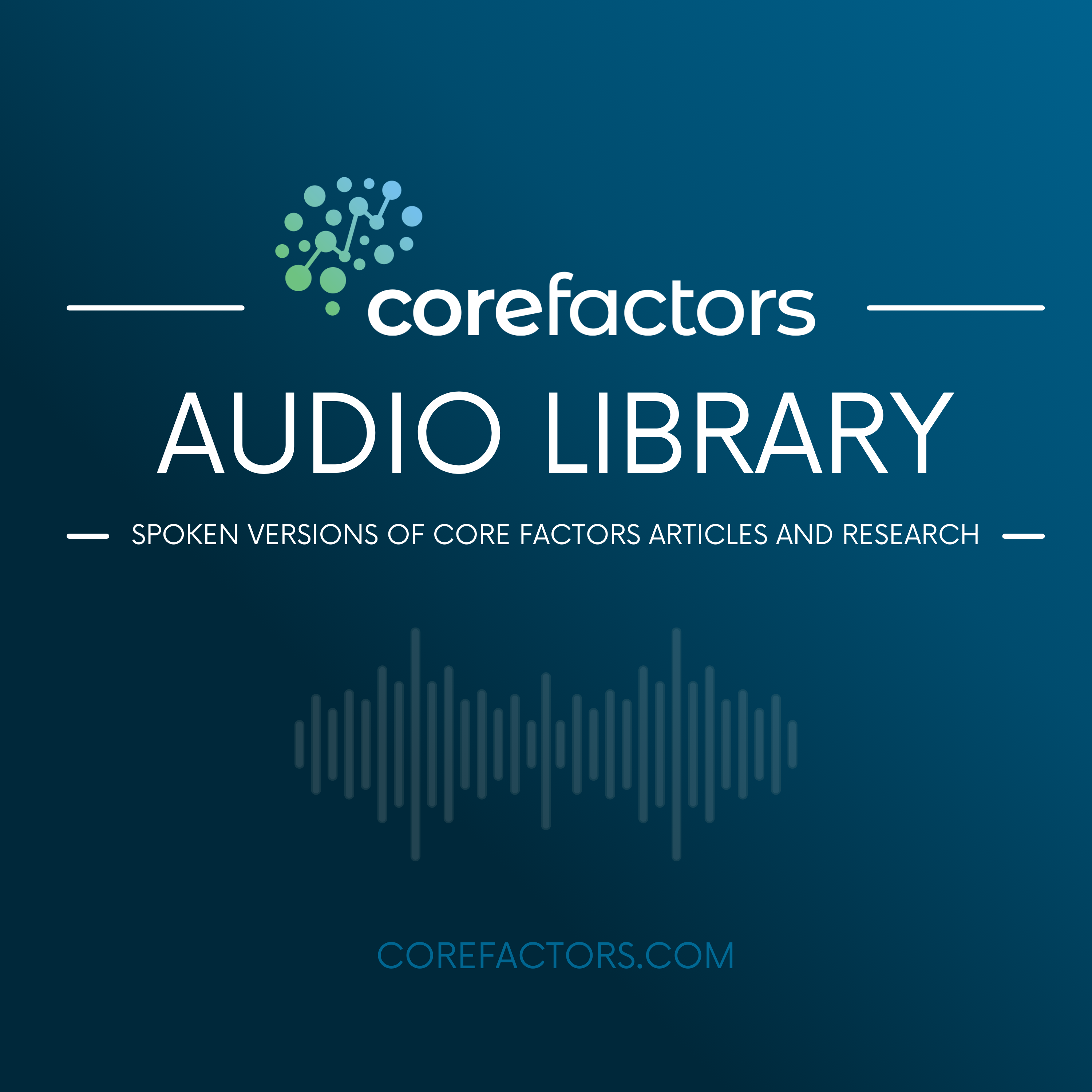 Core Factors Audio Library podcast artwork